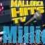 Mallorca Hits TV – die erste Million