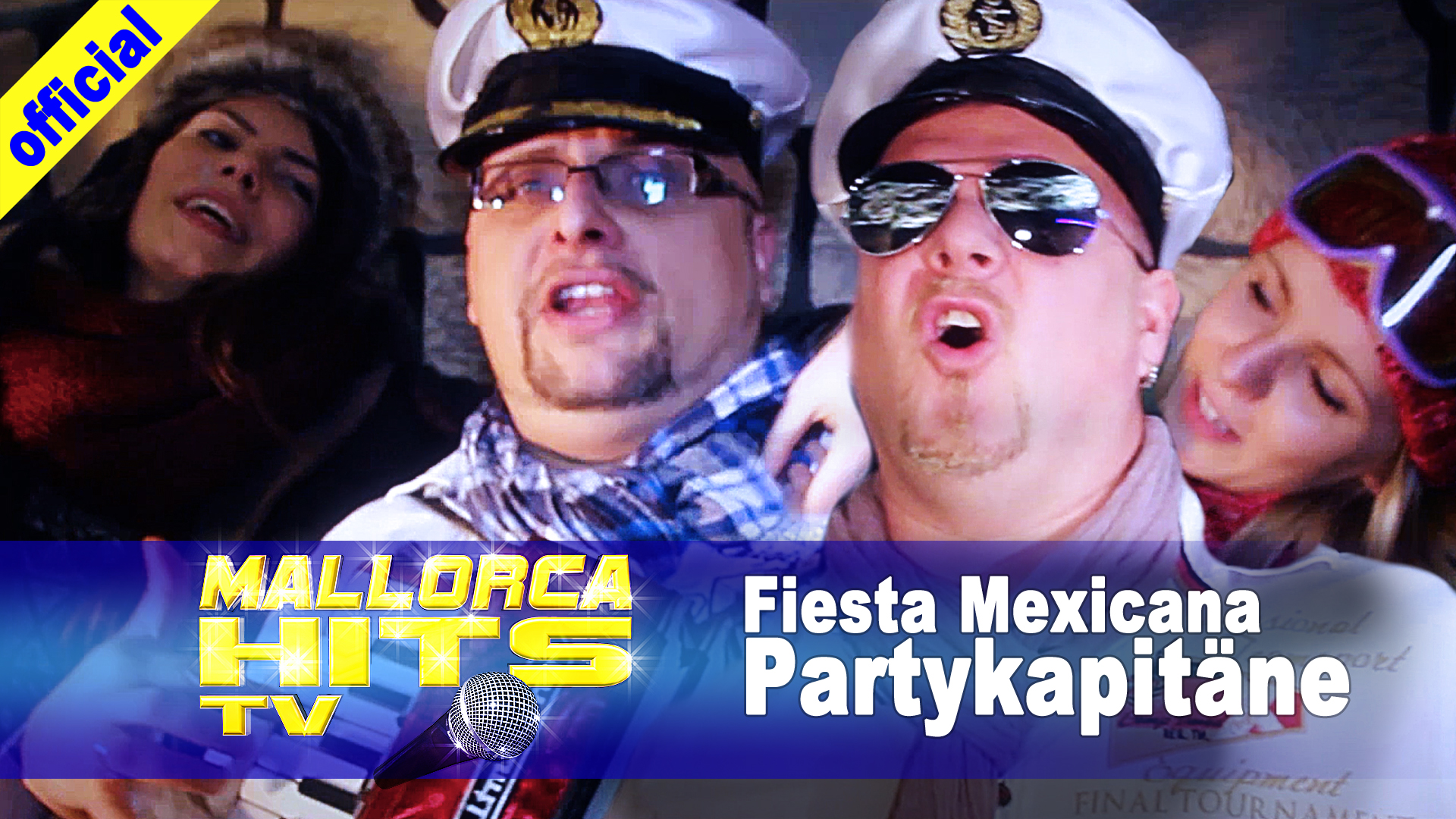 Partykapitäne – Fiesta Mexicana (Apres Ski Hütten Mix)