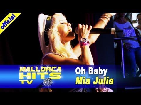 Mia Julia – Oh Baby