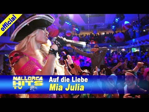 Mia Julia – Auf die Liebe