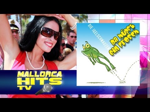 Mallorca Hits TV – Da hüpft ein Frosch – Die Igelschnauzen